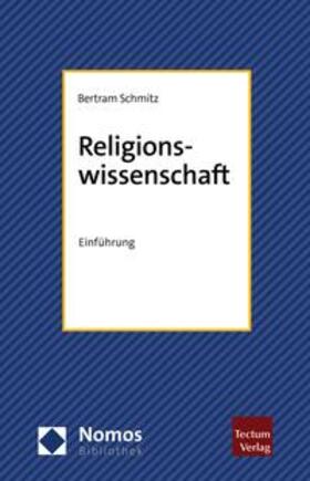 Schmitz | Religionswissenschaft | E-Book | sack.de