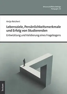 Reichert |  Lebensziele, Persönlichkeitsmerkmale und Erfolg von Studierenden | eBook | Sack Fachmedien