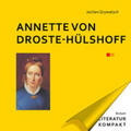 Grywatsch |  Literatur Kompakt: Annette von Droste-Hülshoff | eBook | Sack Fachmedien