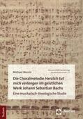 Wersin |  Die Choralmelodie "Herzlich tut mich verlangen" im geistlichen Werk Johann Sebastian Bachs | eBook | Sack Fachmedien