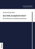 Keller |  Quo Vadis, Europäische Union? | eBook | Sack Fachmedien