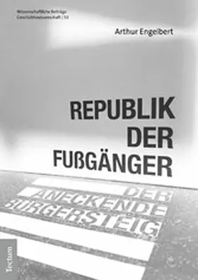 Engelbert |  Republik der Fußgänger | eBook | Sack Fachmedien