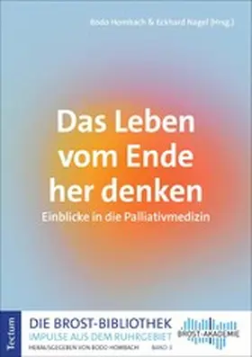 Hombach / Nagel |  Das Leben vom Ende her denken | eBook | Sack Fachmedien