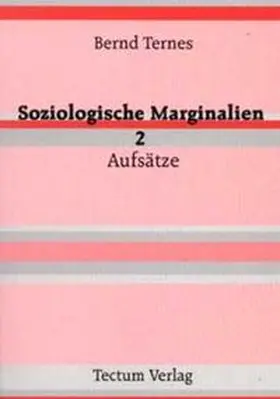 Ternes |  Soziologische Marginalien 2 | Buch |  Sack Fachmedien