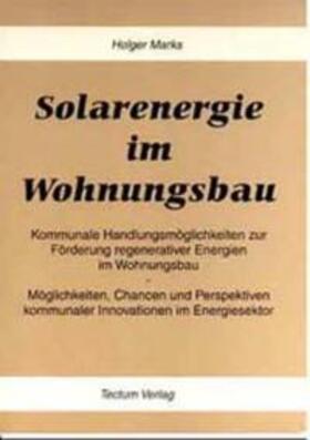 Marks | Solarenergie im Wohnungsbau | Buch | 978-3-8288-8274-4 | sack.de