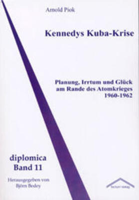 Piok / Bedey | Kennedys Kuba-Krise | Buch | 978-3-8288-8587-5 | sack.de