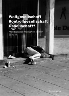 Ternes |  Weltgesellschaft Kontrollgesellschaft Gesellschaft? | Buch |  Sack Fachmedien