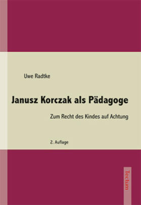 Radtke | Janusz Korczak als Pädagoge | Buch | 978-3-8288-8849-4 | sack.de