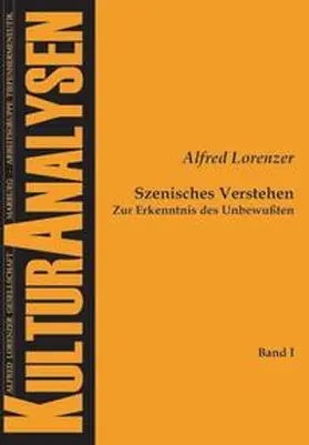 Lorenzer / Prokop / Görlich |  Szenisches Verstehen Zur Erkenntnis des Unbewußten | Buch |  Sack Fachmedien