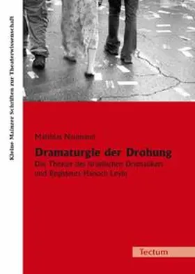 Naumann |  Dramaturgie der Drohung | Buch |  Sack Fachmedien