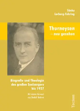 Lorberg-Fehring |  Thurneysen - neu gesehen | Buch |  Sack Fachmedien