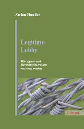 Handke |  Legitime Lobby | Buch |  Sack Fachmedien