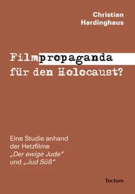 Hardinghaus |  Filmpropaganda für den Holocaust? | Buch |  Sack Fachmedien
