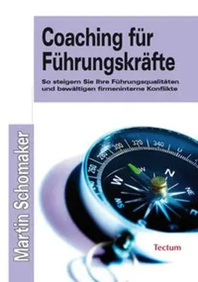 Schomaker |  Coaching für Führungskräfte | Buch |  Sack Fachmedien