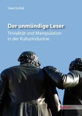 Grelak |  Der unmündige Leser | Buch |  Sack Fachmedien