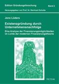 Lüders / Schulte |  Existenzgründung durch Unternehmensnachfolge | Buch |  Sack Fachmedien