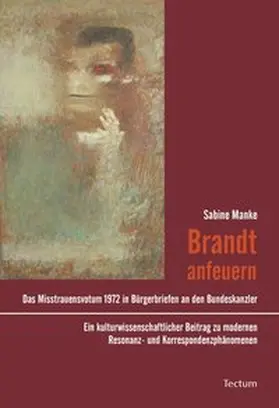 Manke |  Brandt anfeuern | Buch |  Sack Fachmedien