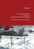 Müller |  Informationsverhalten beim Kauf von Unterhaltungsdienstleistungen | Buch |  Sack Fachmedien