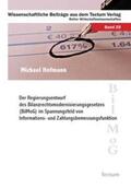 Hofmann |  Der Regierungsentwurf des Bilanzrechtsmodernisierungsgesetzes (BilMoG) im Spannungsfeld von Informations- und Zahlungsbemessungsfunktion | Buch |  Sack Fachmedien