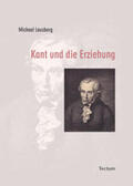 Lausberg |  Kant und die Erziehung | Buch |  Sack Fachmedien