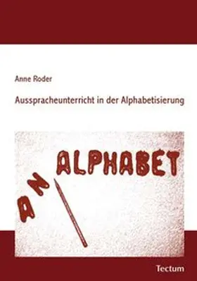 Roder |  Ausspracheunterricht in der Alphabetisierung | Buch |  Sack Fachmedien