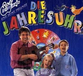  Die Jahresuhr - Rolfs klingender Liederkalender | Sonstiges |  Sack Fachmedien