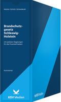 Mücke / Schütt |  Brandschutzgesetz Schleswig-Holstein | Loseblattwerk |  Sack Fachmedien
