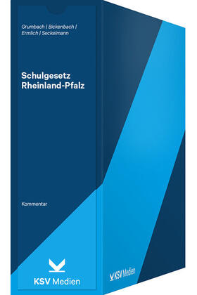 Grumbach / Bickenbach / Ermlich | Schulgesetz Rheinland-Pfalz | Loseblattwerk | sack.de