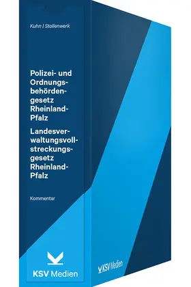 Kuhn / Stollenwerk |  Polizei- und Ordnungsbehördengesetz (POG) Landesverwaltungsvollstreckungsgesetz (LVwVG) für das Bundesland Rheinland-Pfalz | Loseblattwerk |  Sack Fachmedien