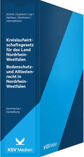 Schink / Queitsch / Ley |  Kreislaufwirtschaftsgesetz für das Land Nordrhein-Westfalen / Bodenschutz- und Altlastenrecht in Nordrhein-Westfalen | Loseblattwerk |  Sack Fachmedien