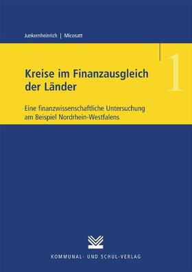 Junkernheinrich / Micosatt |  Kreise im Finanzausgleich der Länder | Buch |  Sack Fachmedien