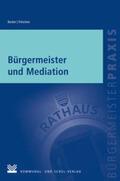 Becker / Fittschen |  Bürgermeister und Mediation | Buch |  Sack Fachmedien