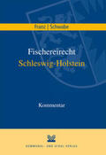 Schwabe / Franz |  Fischereirecht Schleswig-Holstein | Buch |  Sack Fachmedien