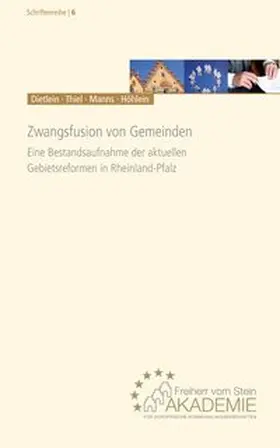 Dietlein / Thiel / Manns |  Zwangsfusion von Gemeinden | Buch |  Sack Fachmedien