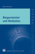 Becker / Fittschen |  Bürgermeister und Mediation | eBook | Sack Fachmedien