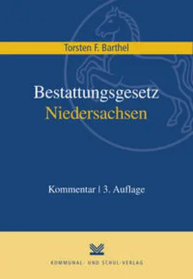 Barthel | Bestattungsgesetz Niedersachsen | Buch | 978-3-8293-1120-5 | www.sack.de