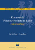 Erdmann / Adam / Gräf |  Kommunale Finanzwirtschaft im Land Brandenburg | Buch |  Sack Fachmedien