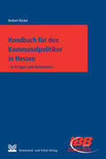 Rücker |  Handbuch für den Kommunalpolitiker in Hessen | Buch |  Sack Fachmedien