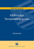 Elzermann |  Sächsisches Versammlungsgesetz | Buch |  Sack Fachmedien