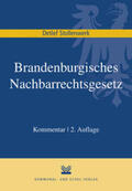 Stollenwerk |  Brandenburgisches Nachbarrechtsgesetz | Buch |  Sack Fachmedien