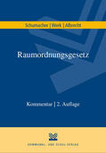 Schumacher / Werk / Albrecht |  Raumordnungsgesetz | Buch |  Sack Fachmedien