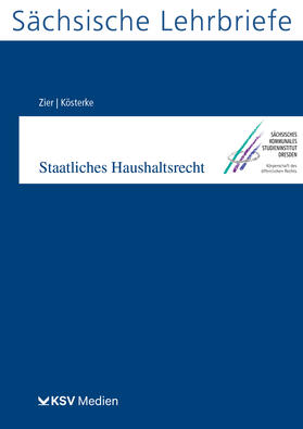 Zier / Kösterke | Staatliches Haushaltsrecht (SL 7) | Buch | 978-3-8293-1320-9 | sack.de