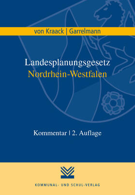 Kraack / Garrelmann / Langguth | Kraack, C: Landesplanungsgesetz Nordrhein-Westfalen | Buch | 978-3-8293-1348-3 | sack.de