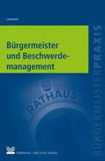 Lichtenhof |  Bürgermeister und Beschwerdemanagement | eBook | Sack Fachmedien