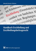 Bitterwolf / Drescher / Thielmann |  Handbuch Erschließung und Erschließungsbeitragsrecht | Buch |  Sack Fachmedien