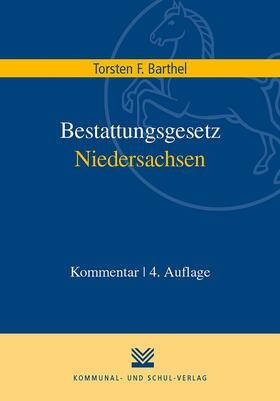 Barthel | Bestattungsgesetz Niedersachsen | E-Book | sack.de
