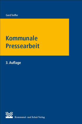 Treffer | Treffer, G: Kommunale Pressearbeit | Buch | 978-3-8293-1403-9 | sack.de