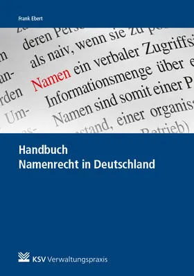 Ebert |  Handbuch Namenrecht in Deutschland | Buch |  Sack Fachmedien
