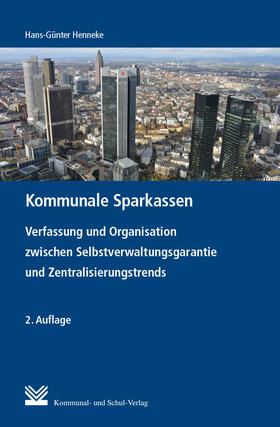 Henneke | Kommunale Sparkassen | Buch | 978-3-8293-1421-3 | sack.de