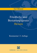 Meixner |  Friedhofs- und Bestattungsgesetz Hessen | Buch |  Sack Fachmedien